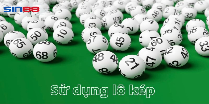 Hướng dẫn chơi lô kép sin88 các bước cơ bản